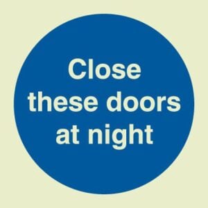 Close these doors at night (Glow in the dark)