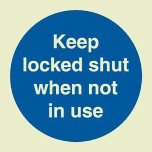 Keep locked shut when not in use (Glow in the dark)