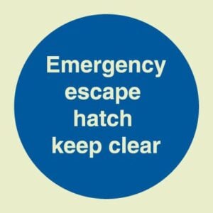 Emergency escape hatch keep clear (Glow in the dark)