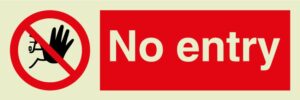 No entry Signs