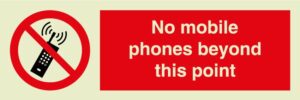 No mobile phones beyond this point